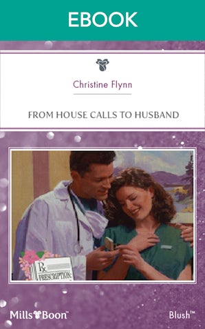From House Calls To Husband
