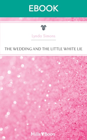 The Wedding And The Little White Lie