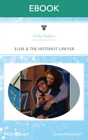 Elise & The Hotshot Lawyer