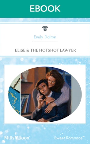 Elise & The Hotshot Lawyer