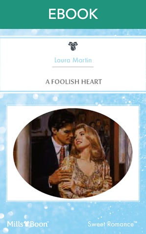 A Foolish Heart