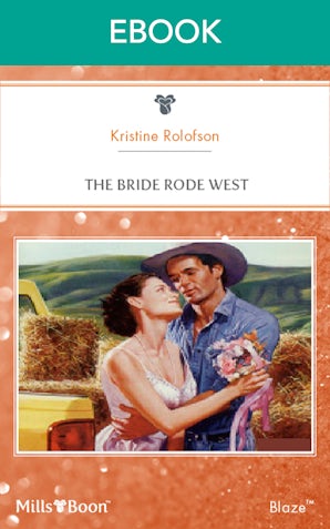 The Bride Rode West