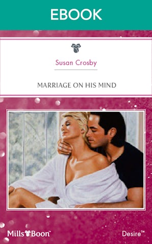 Marriage On His Mind