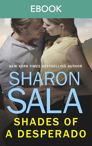 Shades Of A Desperado