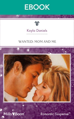 Wanted: Mom And Me
