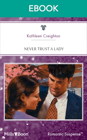 Never Trust A Lady