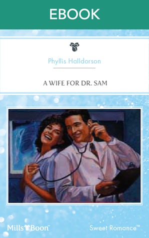 A Wife For Dr. Sam