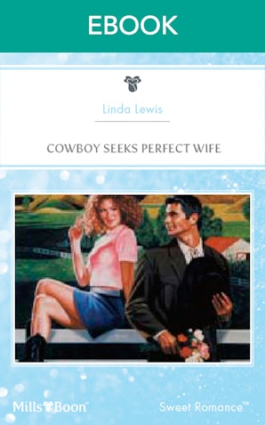 Cowboy Seeks Perfect Wife