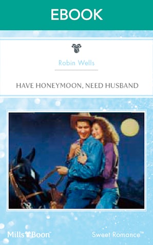 Have Honeymoon, Need Husband