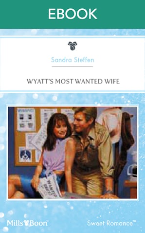 Wyatt's Most Wanted Wife