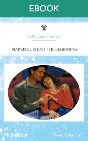 Marriage Is Just The Beginning