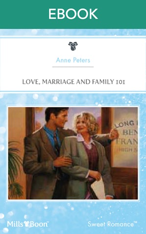 Love, Marriage And Family 101