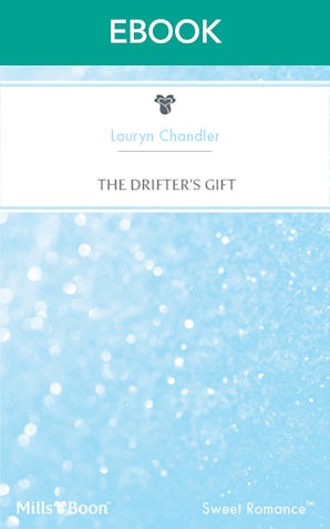 The Drifter's Gift