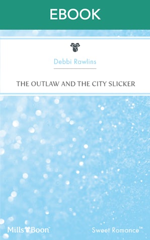 The Outlaw And The City Slicker