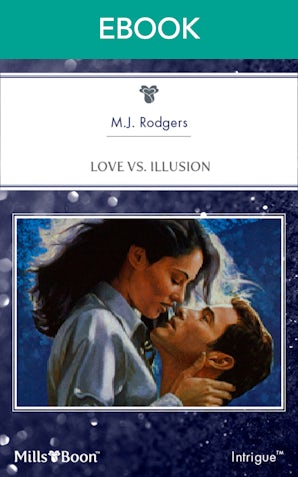 Love Vs. Illusion