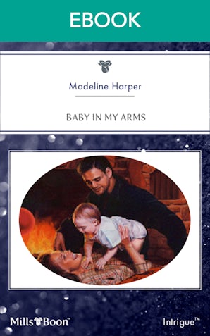 Baby In My Arms