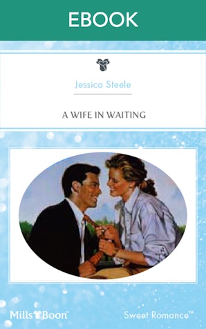 A Wife In Waiting
