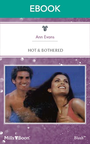 Hot & Bothered
