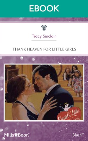 Thank Heaven For Little Girls