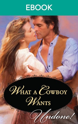 What A Cowboy Wants