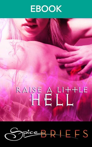 Raise A Little Hell
