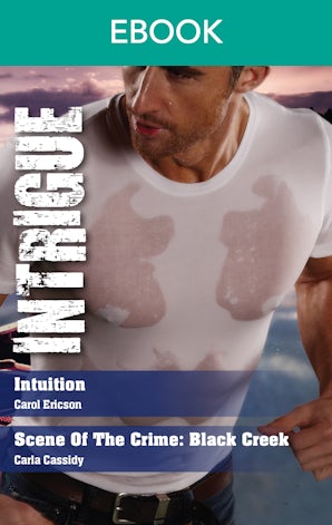 Intuition/Scene Of The Crime: Black Creek