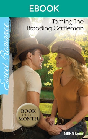 Taming The Brooding Cattleman