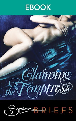 Claiming The Temptress