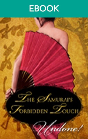 The Samurai's Forbidden Touch