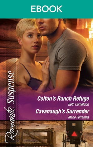 Colton's Ranch Refuge/Cavanaugh's Surrender
