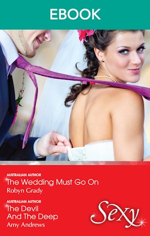 The Wedding Must Go On/The Devil And The Deep