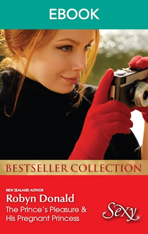 The Prince's Pleasure/His Pregnant Princess