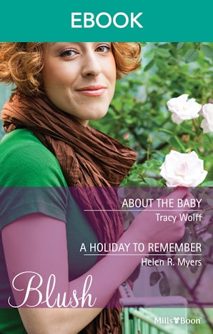 About The Baby/A Holiday To Remember