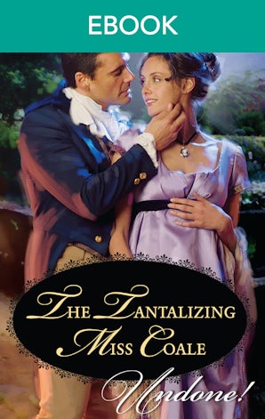 The Tantalizing Miss Coale