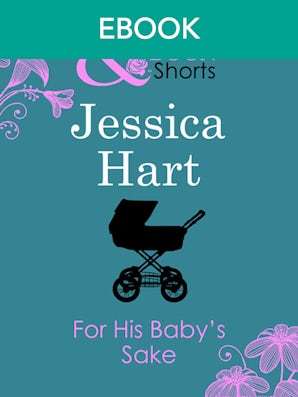 For His Baby's Sake