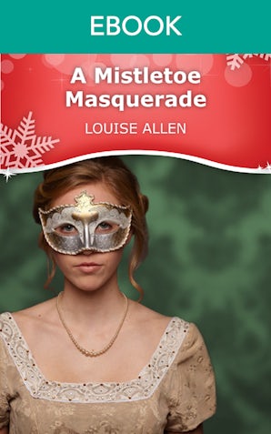 A Mistletoe Masquerade