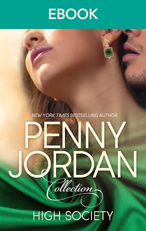 Penny Jordan Collection: High Society - 2 Book Box Set, Volume 3
