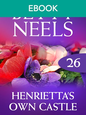 Henrietta's Own Castle (Betty Neels Collection)