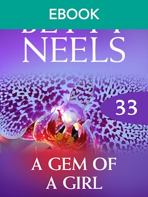 A Gem Of A Girl (Betty Neels Collection)