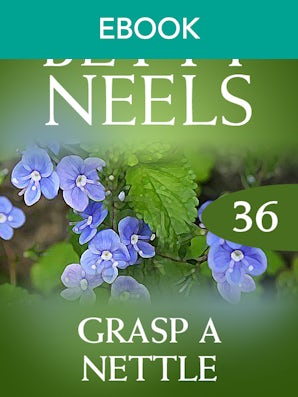 Grasp A Nettle (Betty Neels Collection)