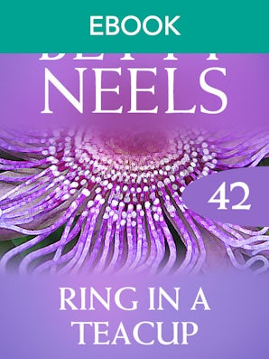 Ring In A Teacup (Betty Neels Collection)