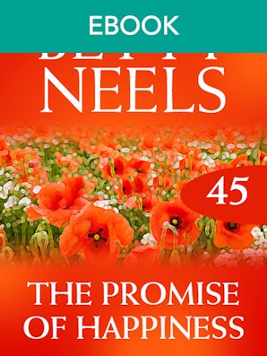The Promise Of Happiness (Betty Neels Collection)