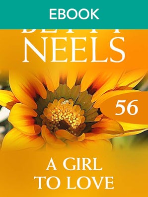 A Girl To Love (Betty Neels Collection)