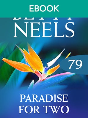 Paradise For Two (Betty Neels Collection)