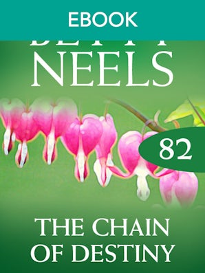 The Chain Of Destiny (Betty Neels Collection)