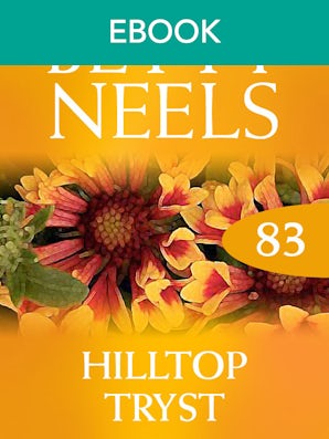 Hilltop Tryst (Betty Neels Collection)