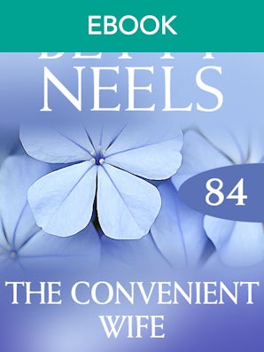 The Convenient Wife (Betty Neels Collection)