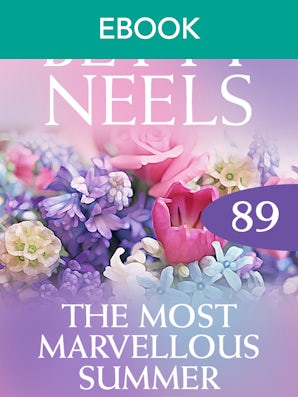 The Most Marvellous Summer (Betty Neels Collection)