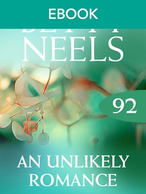 An Unlikely Romance (Betty Neels Collection)