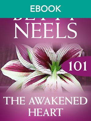 The Awakened Heart (Betty Neels Collection)